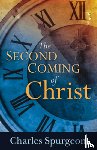 Spurgeon, Charles H - The Second Coming of Christ