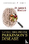 Mischley, Laurie K - Natural Therapies for Parkinson's Disease