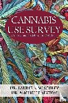 Mischley, Laurie K, Sexton, Michelle - Cannabis Use Survey