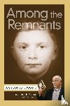 Gortler, Joshua H - Among the Remnants