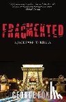 Fong, George - Fragmented