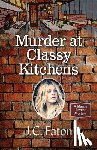 Eaton, J C - Murder at Classy Kitchens
