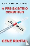 Rontal, Gene - A Pre-existing Condition