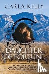 Kelly, Carla - Daughter of Fortune