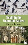 Deviny, Kathie - Death in the Memorial Garden