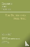  - Erasmus and Luther: The Battle over Free Will