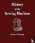 James Parton - History of the Sewing Machine