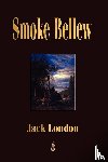 London, Jack - Smoke Bellew
