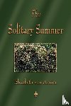 Elizabeth Von Arnim - The Solitary Summer