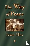James Allen - The Way of Peace