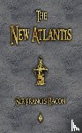 Francis Bacon - The New Atlantis