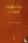 Brande, Dorothea - Wake Up and Live!