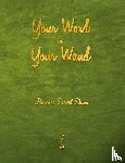 Shinn, Florence Scovel - Your Word Is Your Wand