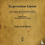 Elliott, Emily Steele - Expectation Corner
