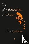 Woodson, Carter Godwin - The Mis-Education of the Negro