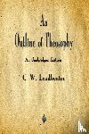 Leadbeater, C W - An Outline of Theosophy