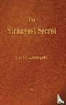 Nightingale, Earl - Strangest Secret