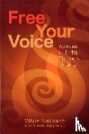 Nakkach, Silvia, Carpenter, Valerie - Free Your Voice