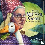 Mother Goose - The Classic Collection of Mother Goose Nursery Rhymes