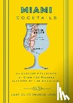 Urrutia, Gabriel - Miami Cocktails