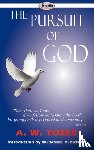 Tozer, A W - The Pursuit of God