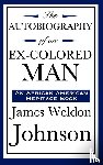 Johnson, James Weldon - The Autobiography of an Ex-Colored Man (an African American Heritage Book)