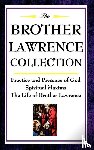 Lawrence, Brother - The Brother Lawrence Collection