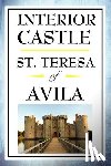 St Teresa of Avila, Peers, E Allison, Teresa of Avila - Interior Castle