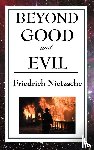 Nietzsche, Friedrich Wilhelm - Beyond Good and Evil