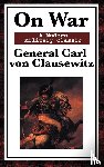 Von Clausewitz, General Carl, Maude, Colonel F N - On War