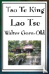Lao-Tse, Gorn-Old, Walter - Tao Te King