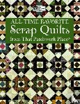 That Patchwork Place - All-time Favorite Scrap Quilts
