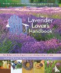 Berringer Bader, Sarah - The Lavender Lover's Handbook