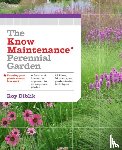 Diblik, Roy - The Know Maintenance Perennial Garden