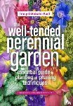 DiSabato-Aust, Tracy - The Well-Tended Perennial Garden