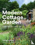 Loades, Greg - The Modern Cottage Garden