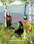 Aalto, Kathryn - Writing Wild