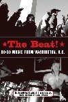 Lornell, Kip, Jr., Charles C. Stephenson - The Beat - Go-Go Music from Washington, D.C.