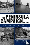 Dougherty, Kevin, Moore, J. Michael - The Peninsula Campaign of 1862