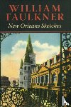 Faulkner, William - New Orleans Sketches