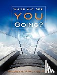 Rawlings, Dr Maurice S - Which Way Are You Going?