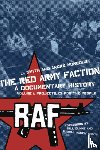 Smith, J., Moncourt, Andre - The Red Army Faction Volume 1: Projectiles For The People