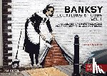 Banksy, Banksy - Banksy Locations And Tours Vol.1