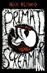 Blinko, Nick - The Primal Screamer