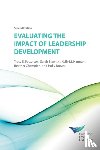 Patterson, Tracy, Stawiski, Sarah, Hannum, Kelly - Evaluating the Impact of Leadership Development 2E