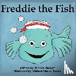 Wolcott, Francis - Freddie the Fish