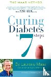 Maas, Laurens - Curing Diabetes in 7 Steps