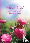 Presnell, Deborah - Shine On!