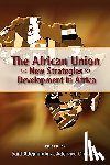  - The African Union and New Strategies for Development in Africa