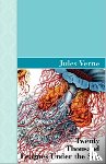 Verne, Jules - Twenty Thousand Leagues Under the Sea